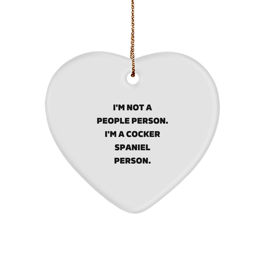 Cocker Spaniel Dog Christmas Ornament, Funny Quote Cocker Spaniel Person Gifts from Family, Friend, Women - Image 1