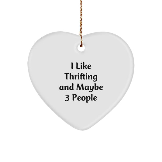 Funny Thrifting Heart Ornament Gifts from Friends and Family for Thrifting Enthusiasts on Christmas Morning - Heart Shaped MDF with Gold Cord - Image 1