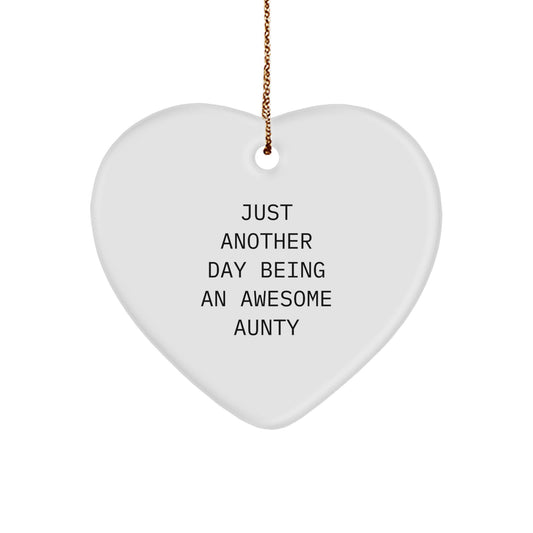 Funny Aunty Heart Ornament Gifts from Friends for Christmas, 'Just Another Day Being An Awesome Aunty', Heart-Shaped MDF with High-Gloss Finish - Image 1