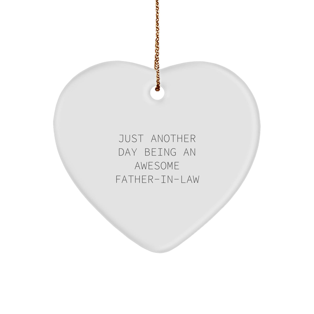 Funny Father-in-law Gifts from Men, Heart Ornament with Inspirational Quote, Christmas Unique Gifts for Father-in-law, Gifts for Him - Image 1