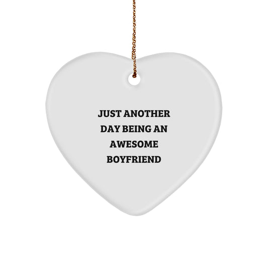 Funny Sweetheart Gifts, Heart Ornament with 'Just Another Day Being An Awesome Sweetheart' Quote for Christmas, Gifts from Men to Sweetheart - Image 1