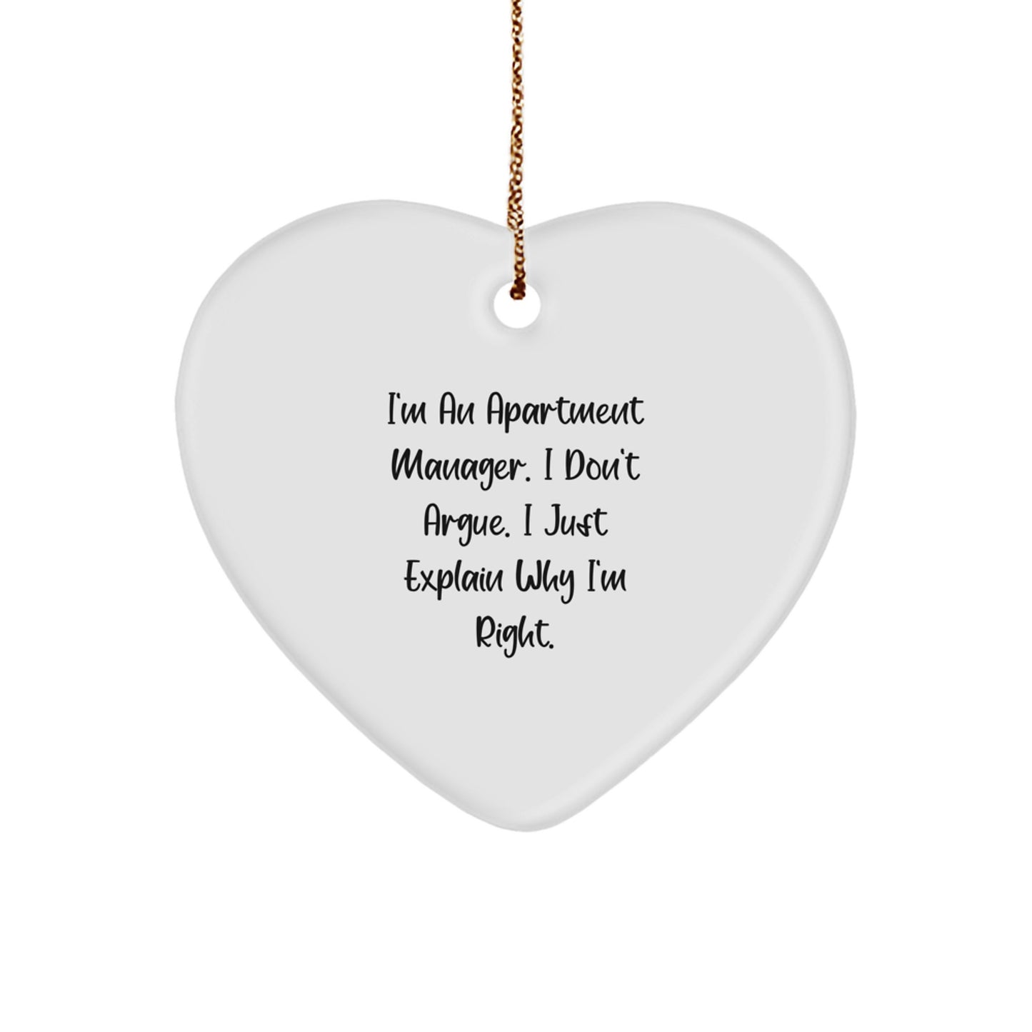 Gifts from Coworkers for Apartment Managers - 'I'm Right' Heart Ornament, Funny White Heart Shaped MDF, Christmas Unique Gifts - Image 1