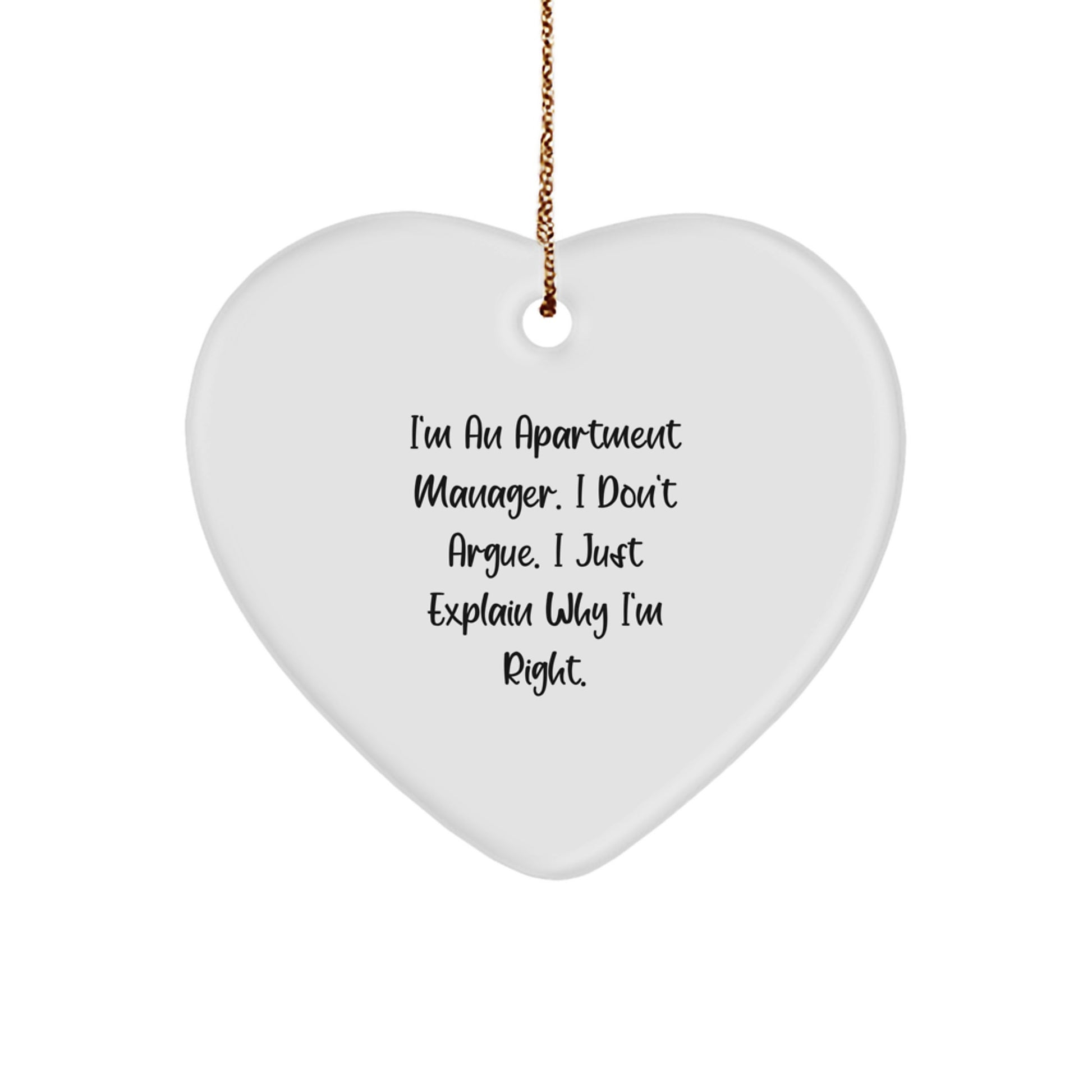 Gifts from Coworkers for Apartment Managers - 'I'm Right' Heart Ornament, Funny White Heart Shaped MDF, Christmas Unique Gifts - Image 1