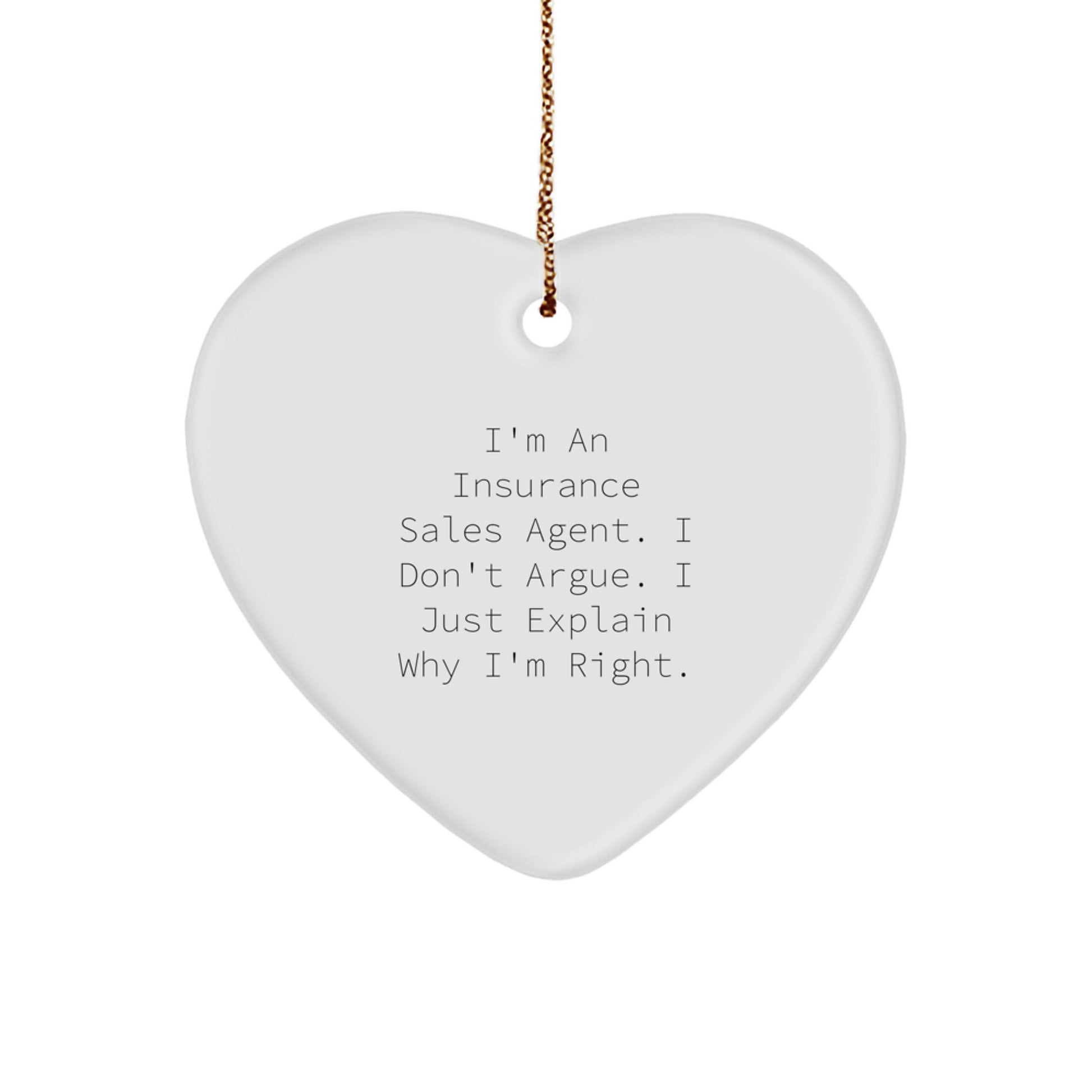 Insurance Sales Agent Humor Heart Ornament Gifts from Friends, Family, Men, Women, Coworkers, Christmas Unique Presents for Insurance Professionals - Image 1