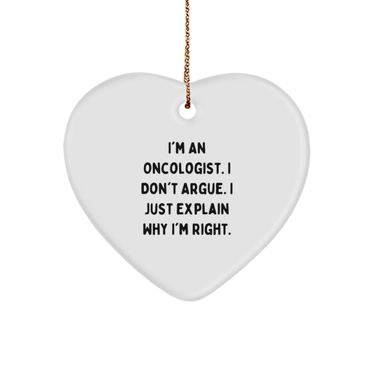 Oncologist Gifts from Friends and Family - Heart Ornament with Humorous Quote, Christmas Unique Present - Image 1