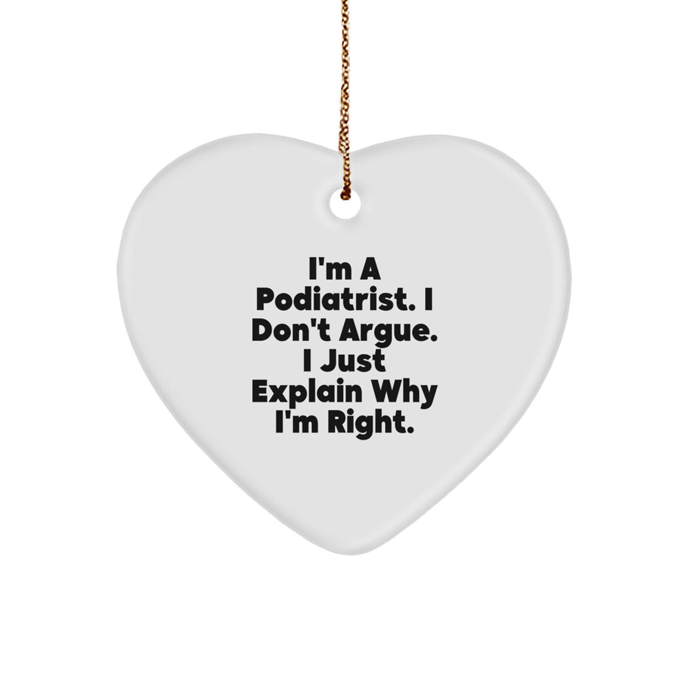 Funny Podiatrist Gifts from Friends, Heart Ornament with Inspirational Quote, Christmas Unique Gifts for Podiatrists, Gifts from Family - Image 1