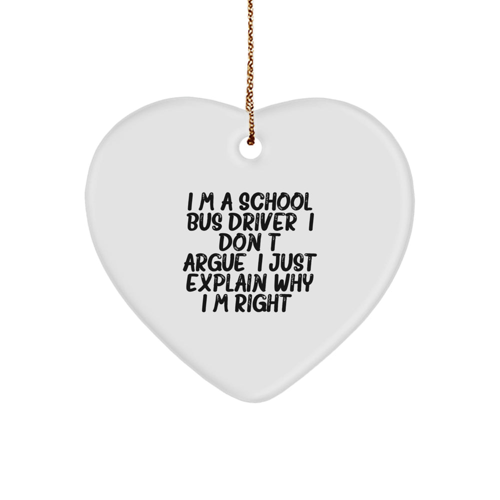 School Bus Driver Humor Gifts from Friends for Christmas Unique Heart Ornament - Image 1