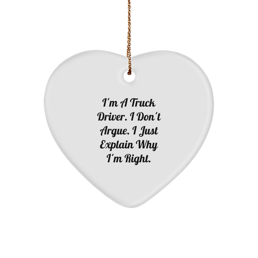Truck Driver Humor Gifts from Men for Christmas, Heart Ornament with Funny Quote, Unique Present for Drivers, Gifts from Friends for Coworkers - Image 1