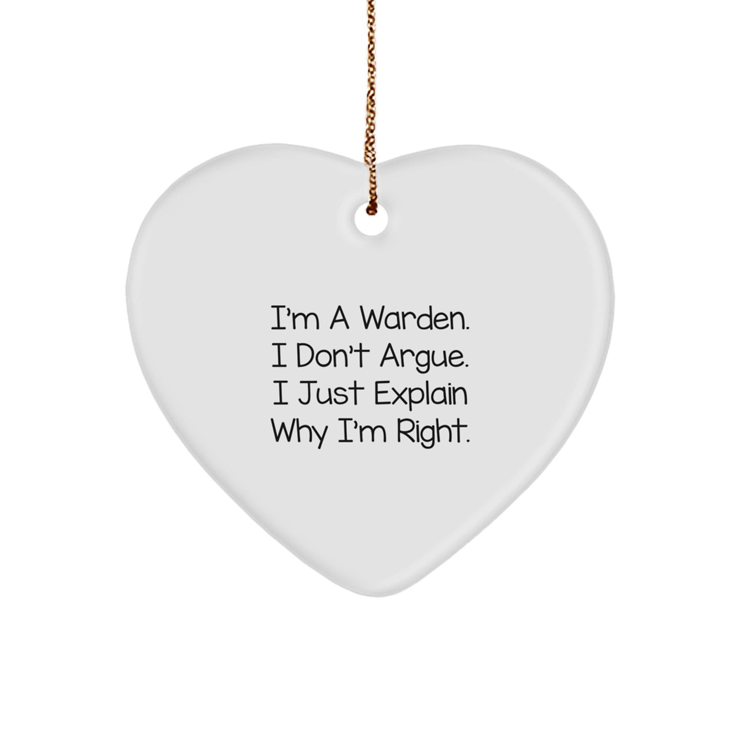 Warden's Wise Words Heart Ornament for Him, Funny Christmas Unique Gift for Friends, Family, or Coworkers from Men - Image 1