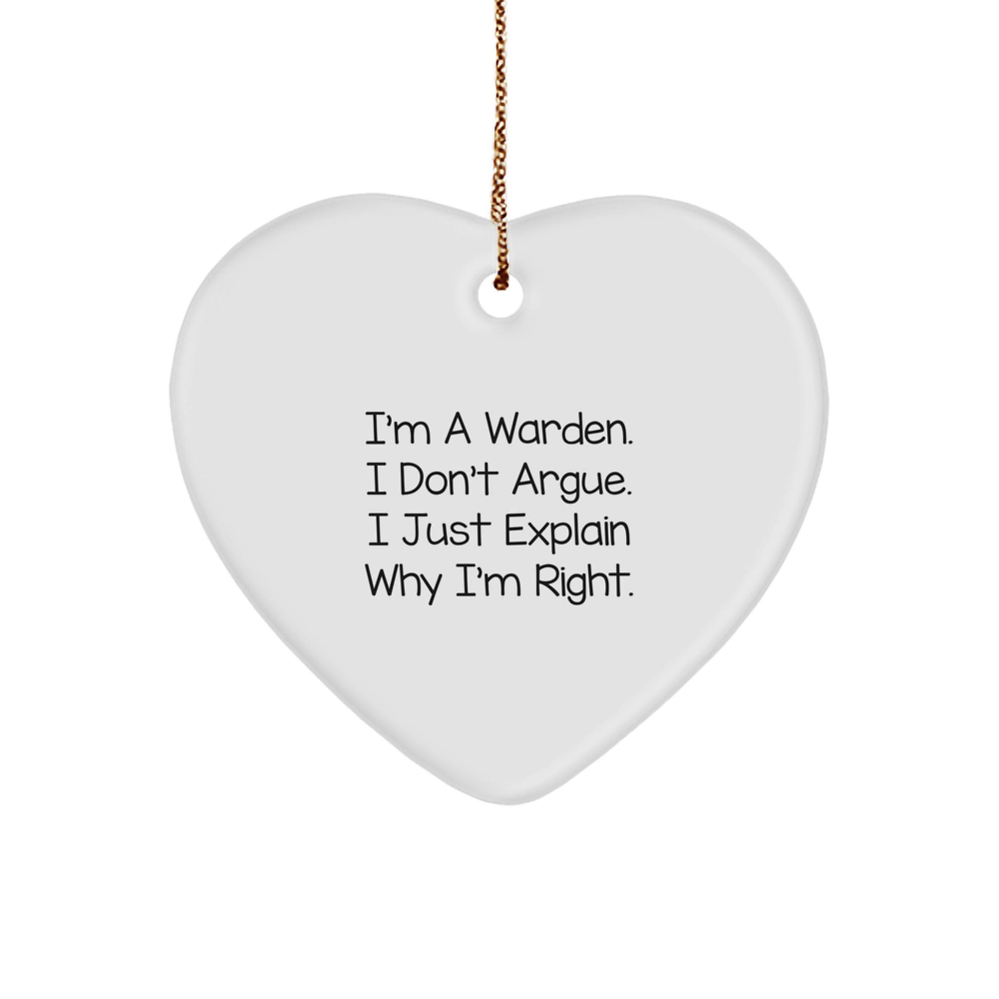 Warden's Wise Words Heart Ornament for Him, Funny Christmas Unique Gift for Friends, Family, or Coworkers from Men - Image 1