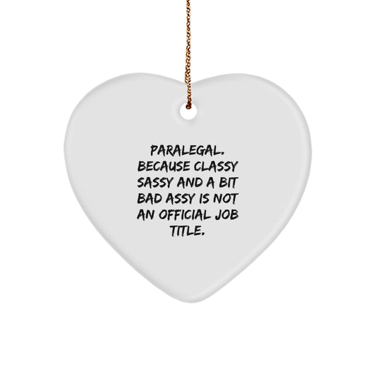 Funny Paralegal Heart Ornament Gifts from Friends to Paralegal Colleagues, Unique Christmas Unique Gifts for Paralegal Women or Men - Image 1