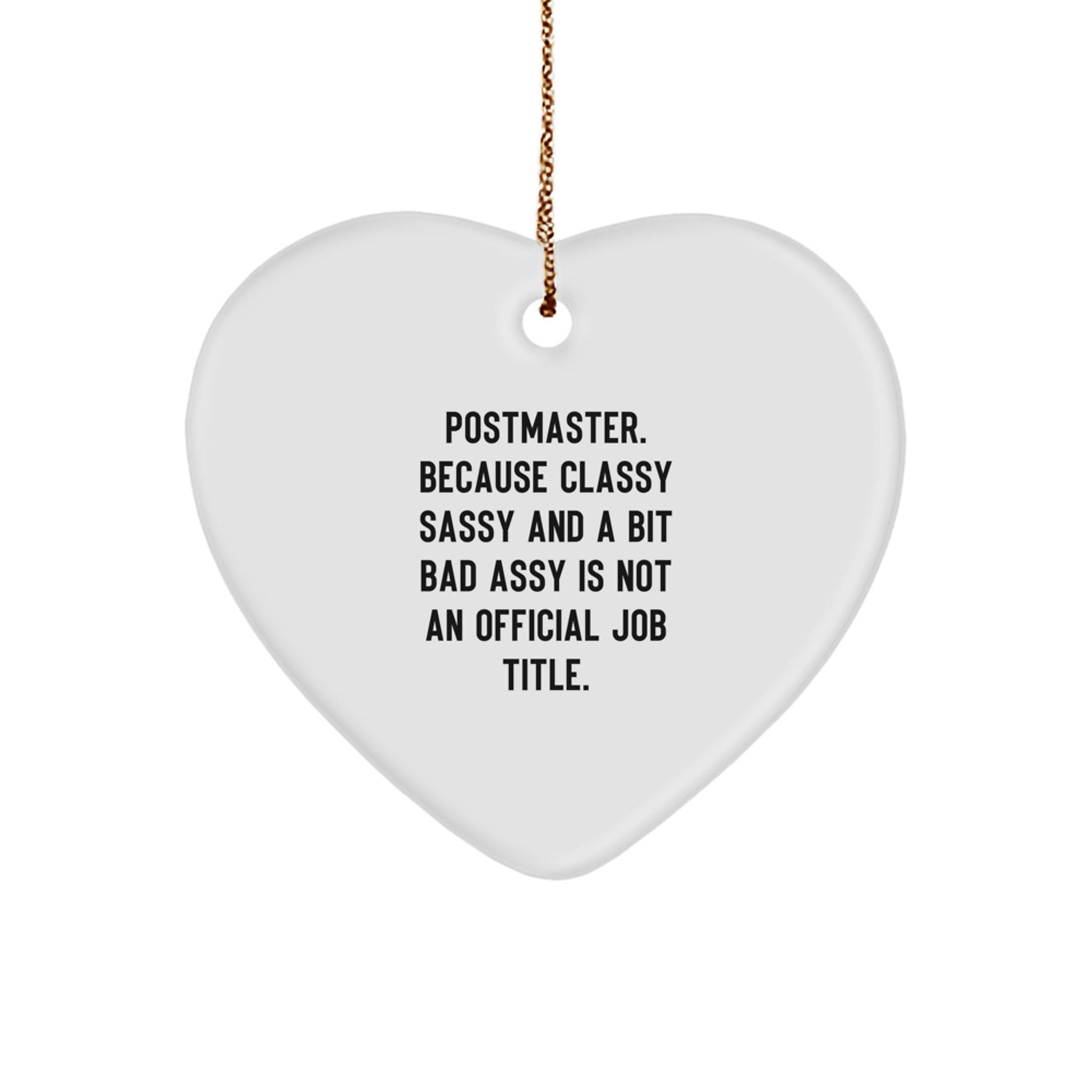 Gifts from Friends for Postmaster, Heart Ornament with Funny Quote, Christmas Unique Gifts - Image 1