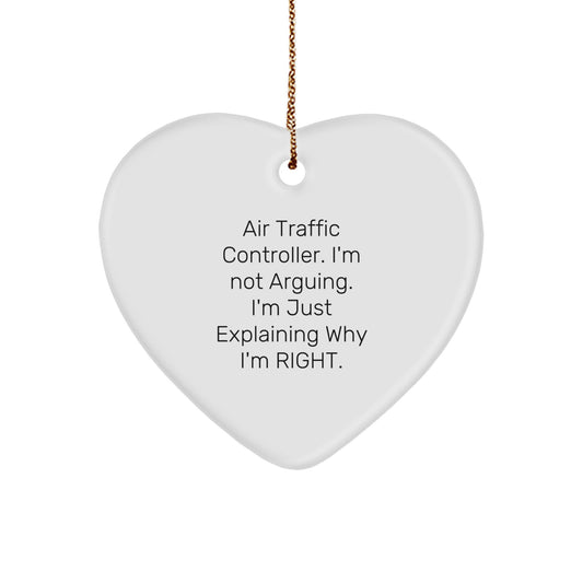 Air Traffic Controller Quote Funny Heart Ornament Gifts from Friends, Coworkers, or Family for Christmas - Image 1