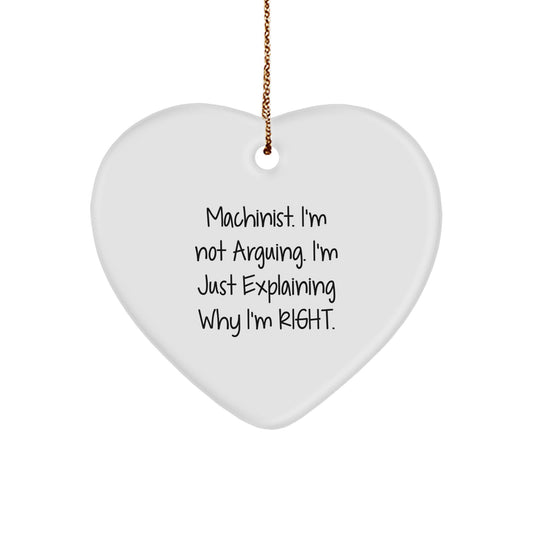 Funny Machinist Gifts from Friends for Men, Heart Ornament Quote, Christmas Unique Gifts for Machinist - Image 1
