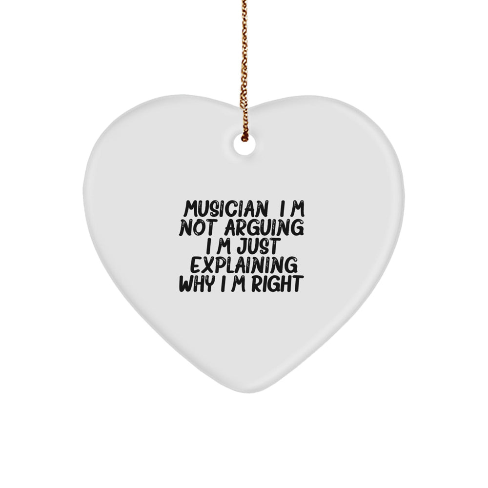 Musician Gifts: Heart Ornament with Funny Quote for Christmas - Image 1