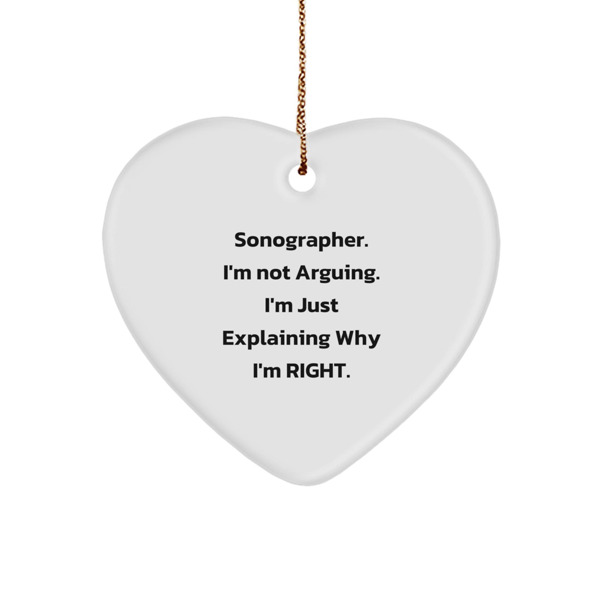 Sonographer Gifts from Friends, Heart Ornament with Funny Quote, Christmas Memorable Present for Sonographer - Image 1