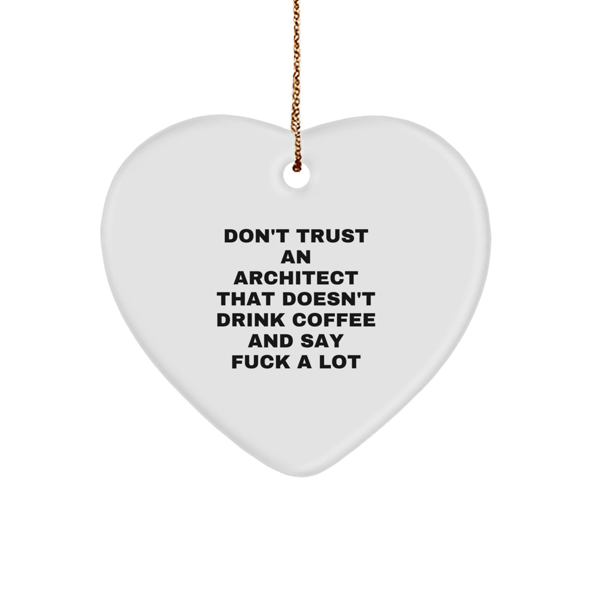 Architect's Coffee Break Heart Ornament, Funny Gifts from Friends to Coworkers for Christmas - Image 1