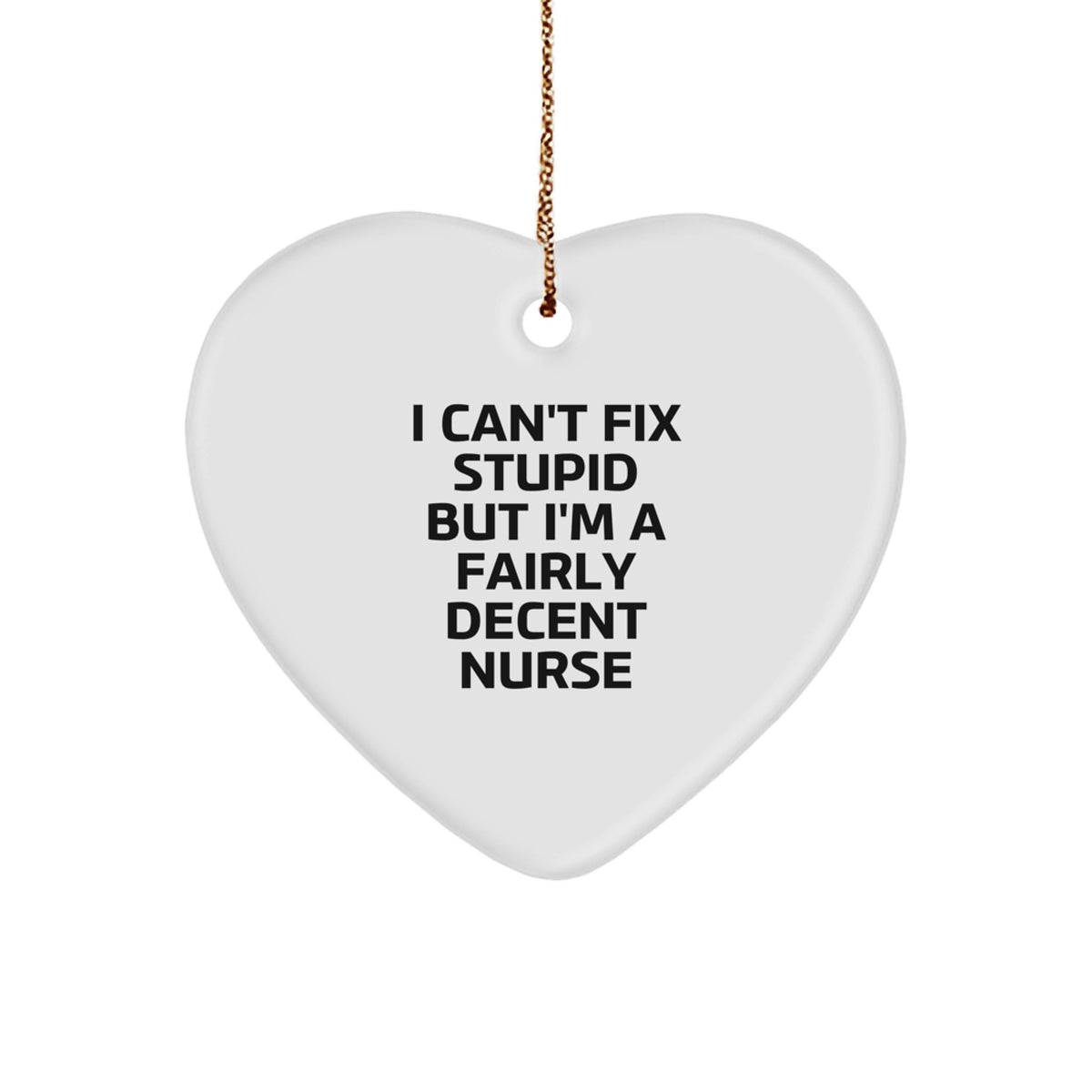 Nurse Heart Ornament Gifts from Friends to Nurse, Funny Christmas Ornament - Image 1