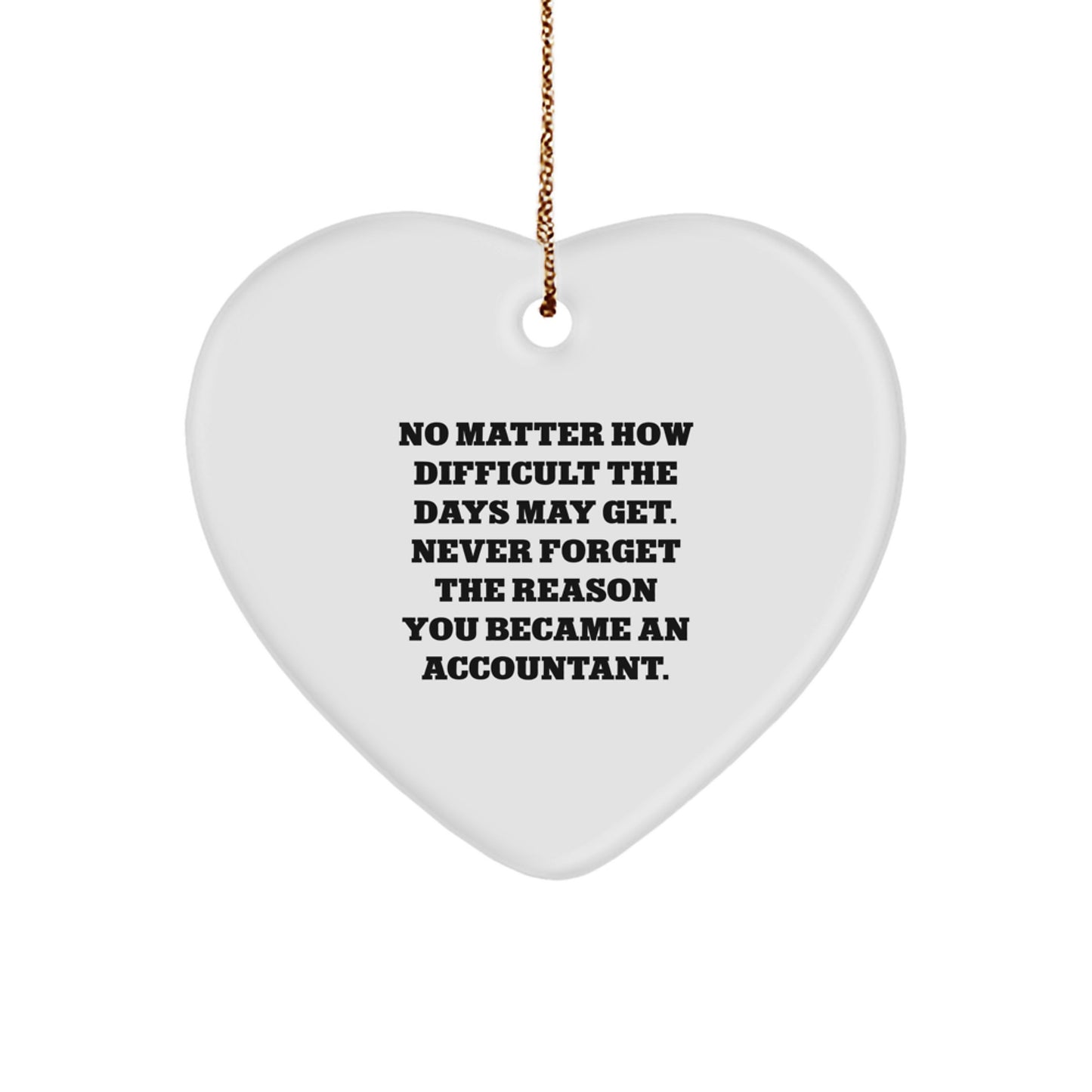 Funny Accountant Gifts from Friends for Christmas Unique Heart Ornament - Image 1