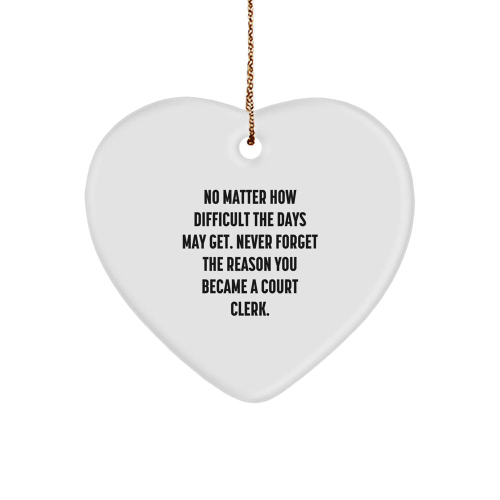 Funny Inspirational Court Clerk Gifts from Family Members for Court Clerk Christmas Unique Ornament - Image 1