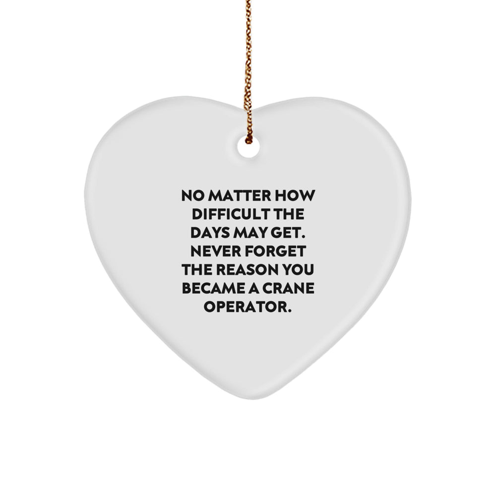 Funny Inspirational Gifts from Men to Crane Operator Friends, Christmas Unique Heart Ornaments for Men, Crane Operator Heart Ornament for Women Coworkers Family - Image 1