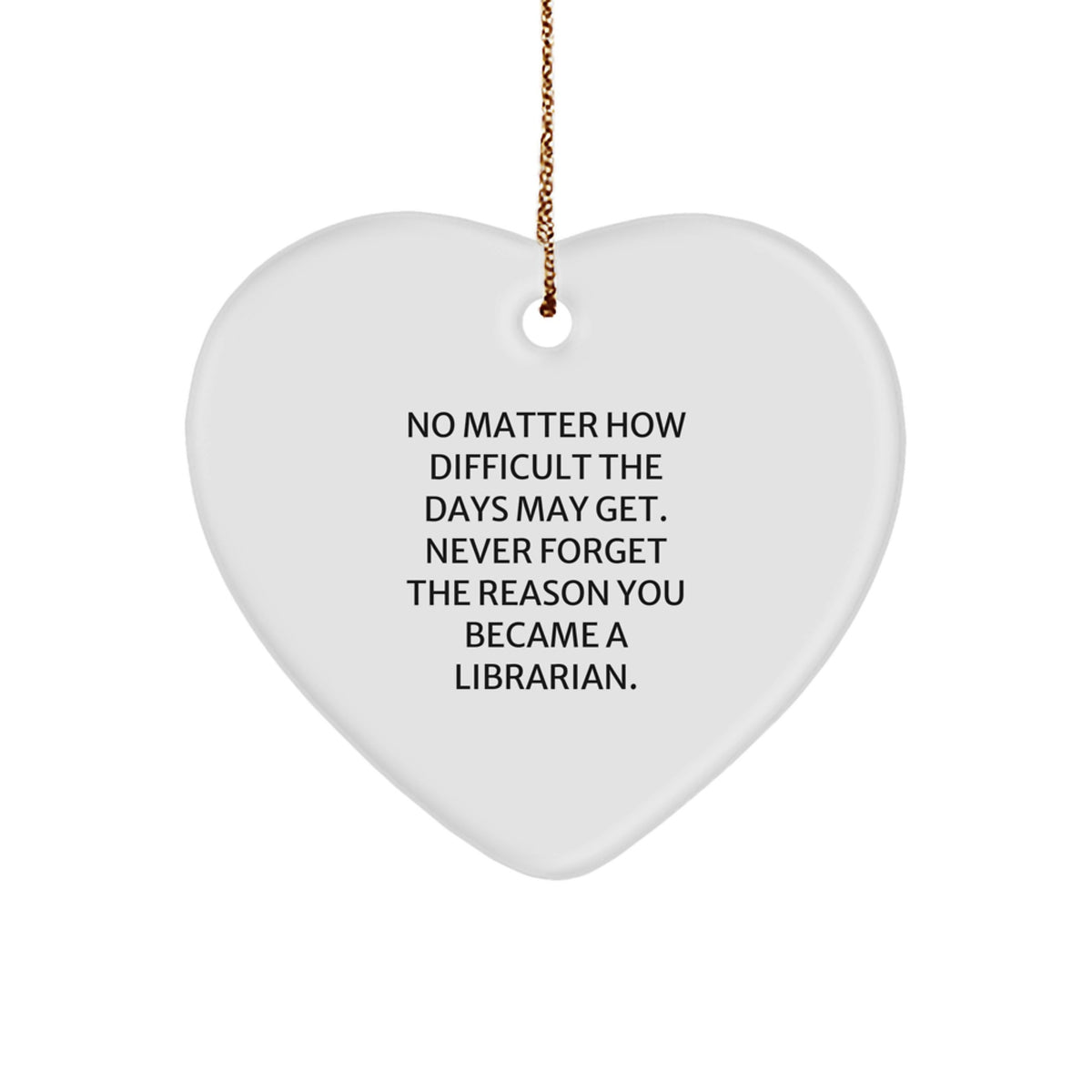 Funny Librarian Heart Ornament Gifts from Men to Women Librarians for Christmas Unique Decorations - Image 1