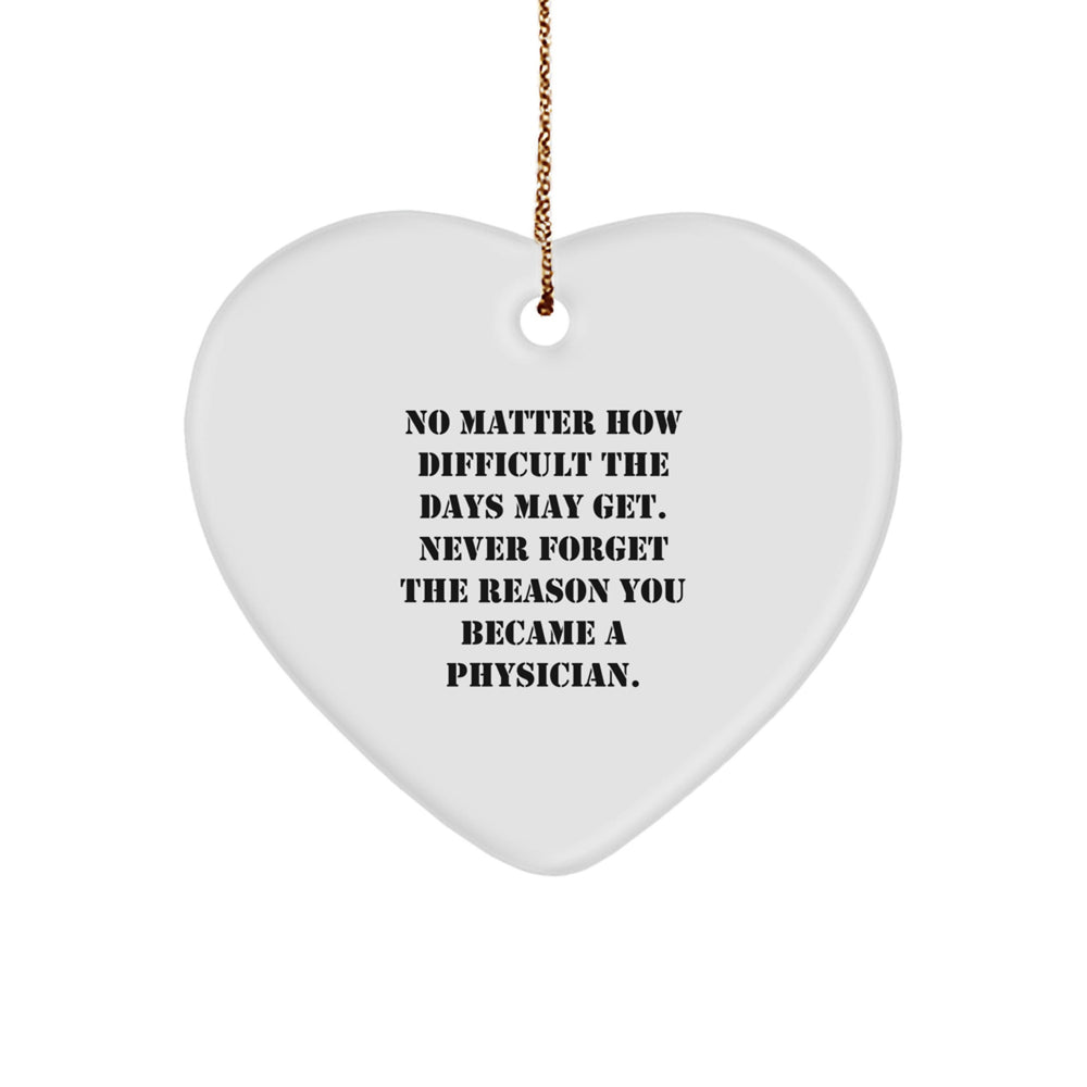 Funny Inspirational Gifts from Men to Physician Friends for Christmas Unique Heart Ornament - Image 1