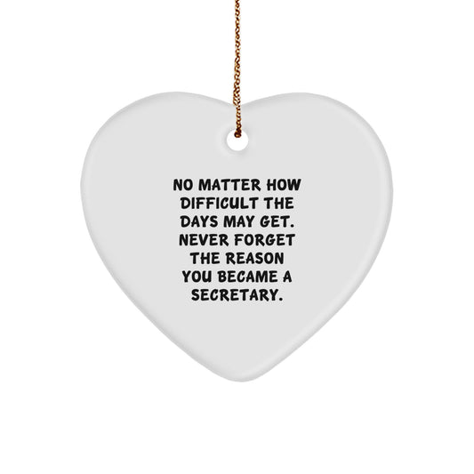 Secretary Inspirational Heart Ornament Gifts from Friends for Christmas - Image 1