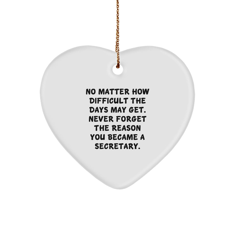 Secretary Inspirational Heart Ornament Gifts from Friends for Christmas - Image 1