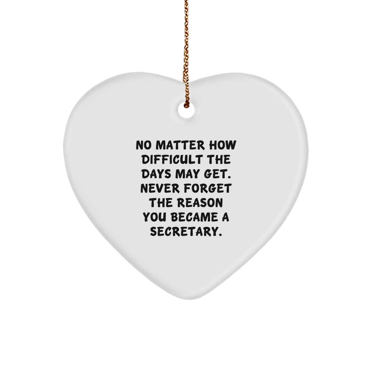 Secretary Inspirational Heart Ornament Gifts from Friends for Christmas - Image 1
