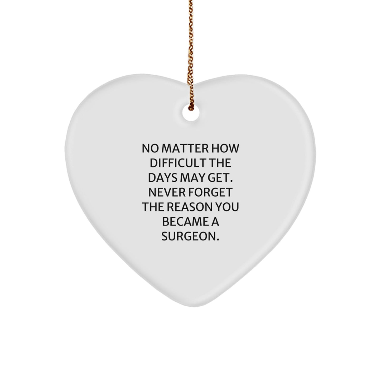 Funny Inspirational Gift for Surgeon Friends and Family - Surgeon Heart Ornament for Christmas Unique Gifts from Men to Women - Image 1