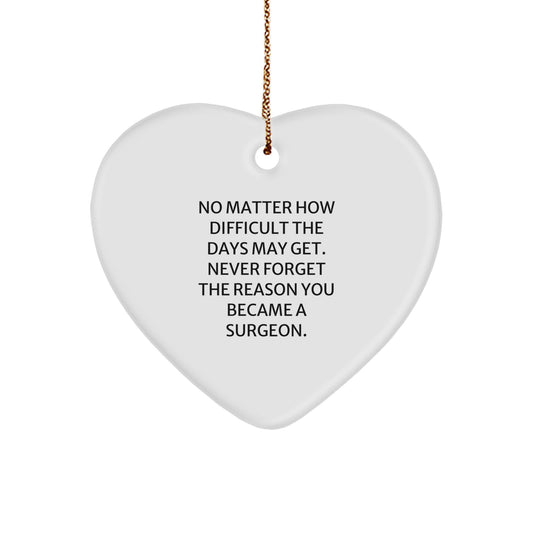 Funny Inspirational Gift for Surgeon Friends and Family - Surgeon Heart Ornament for Christmas Unique Gifts from Men to Women - Image 1
