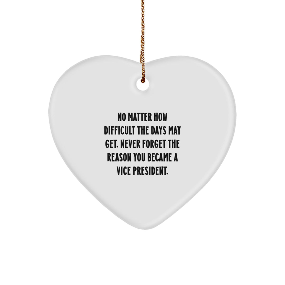 Funny Vice President Heart Ornament Gifts from Friends for Christmas Unique Decorations - Image 1