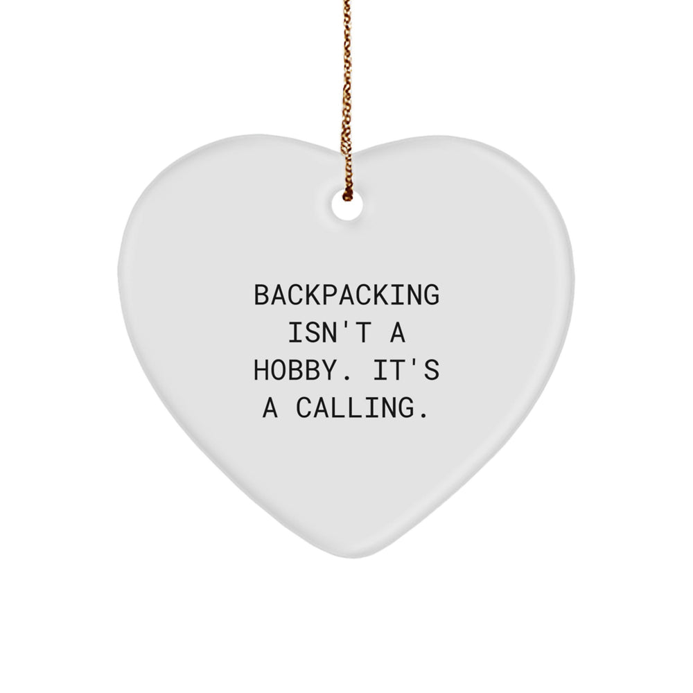 Backpacking Calls - Heart Ornament Gifts from Men for Christmas - Image 1