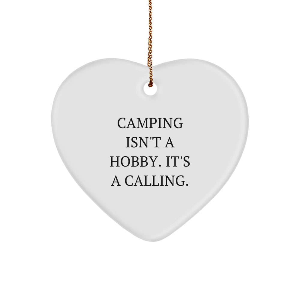 Camping Gifts from Friends - Heart Ornament, Inspirational Quote, Christmas Unique Gifts for Men, Women, Camping Enthusiasts - Image 1