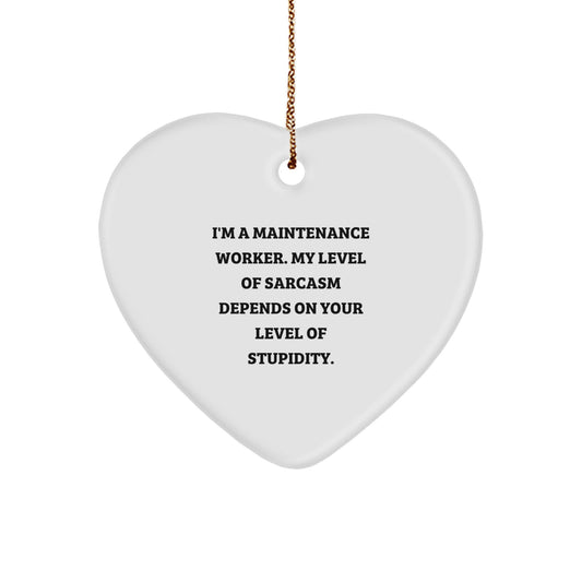 Funny Maintenance Worker Heart Ornament Gifts for Men Women Friends Coworkers - Christmas Unique Decorations - Image 1