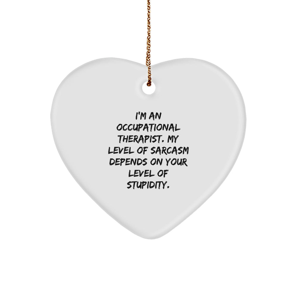 Funny Occupational Therapist Gifts from Friends for Occupational Therapist Heart Ornament - Christmas Unique Heart Shaped Decor - Image 1