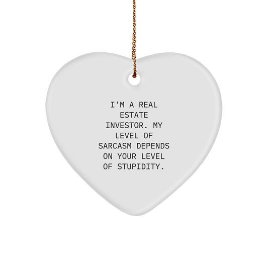 Funny Real Estate Investor Christmas Unique Gifts from Friends, Heart Ornament with Sarcasm Humor for Real Estate Investor Men, Gifts for Real Estate Investor Women, Unique Christmas Unique Gifts - Image 1