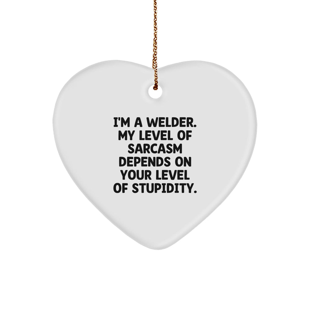 Funny Welder Heart Ornament Gifts from Men to Friends, Christmas Unique Gifts for Welders, Heart Shaped MDF with Gold Cord - Image 1