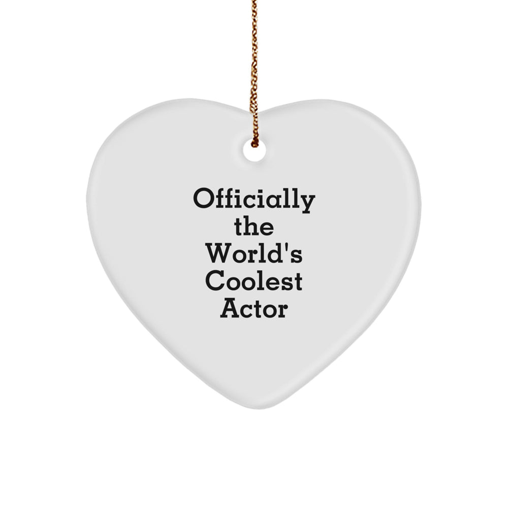 Funny Actor Gifts from Men - Heart Ornament for Actor Friends, Officially The World's Coolest Actor Christmas Unique Gifts for Coworkers or Family - Image 1