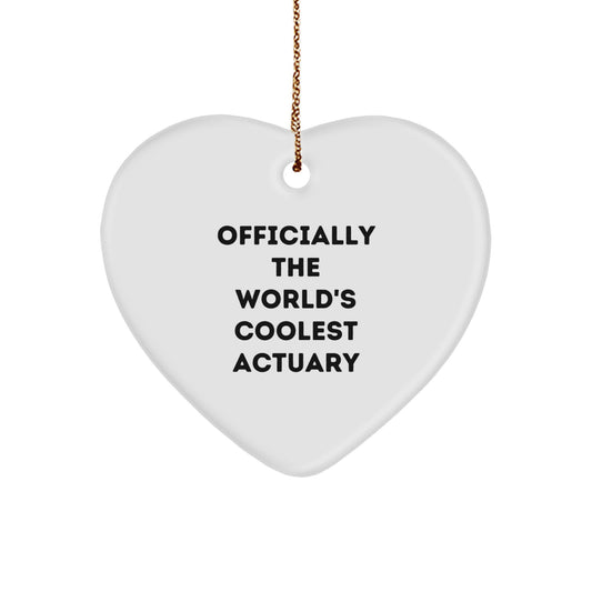 Funny Actuary Heart Ornament Gifts from Men for Actuary Friends, 'Officially The World's Coolest Actuary' White Christmas Unique Gifts for Actuary Lovers - Image 1