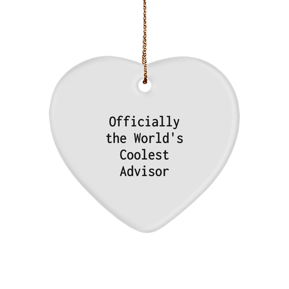 Funny Advisor Gifts from Men for World's Coolest Advisor Heart Ornament, Officially the Best Christmas Unique Gifts for Advisors - Image 1