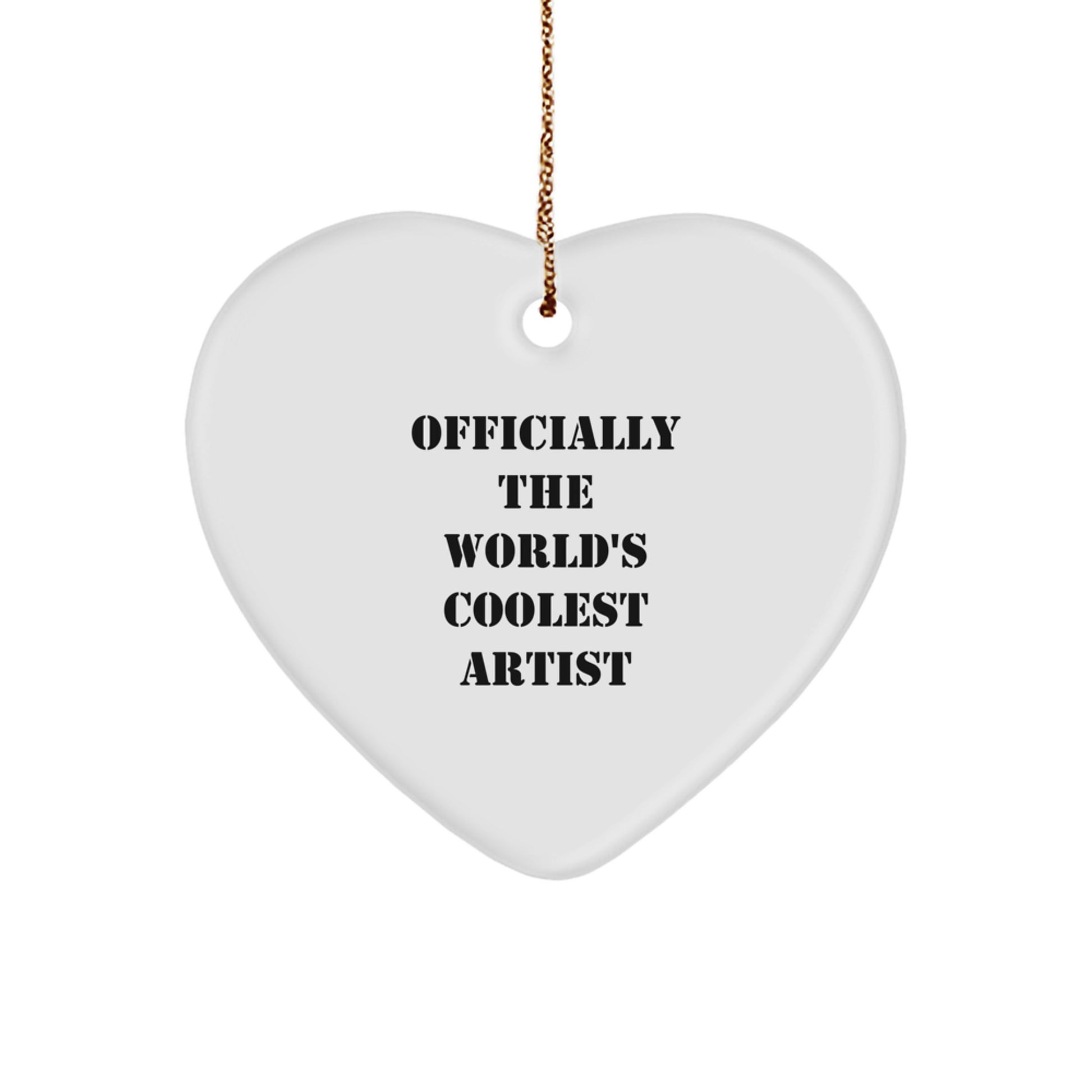 Funny Artist Quote Heart Ornament Gifts from Men to Artist Friends, Perfect Christmas Unique Gifts for Artist, Officially The World's Coolest Artist Decor - Image 1