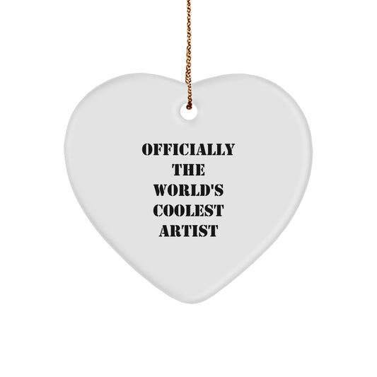 Funny Artist Quote Heart Ornament Gifts from Men to Artist Friends, Perfect Christmas Unique Gifts for Artist, Officially The World's Coolest Artist Decor - Image 1