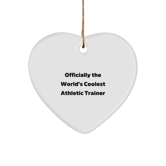 Funny Athletic Trainer Gifts from Friends, Officially The World's Coolest Athletic Trainer Heart Ornament, Unique Christmas Unique Gifts for Men - Image 1