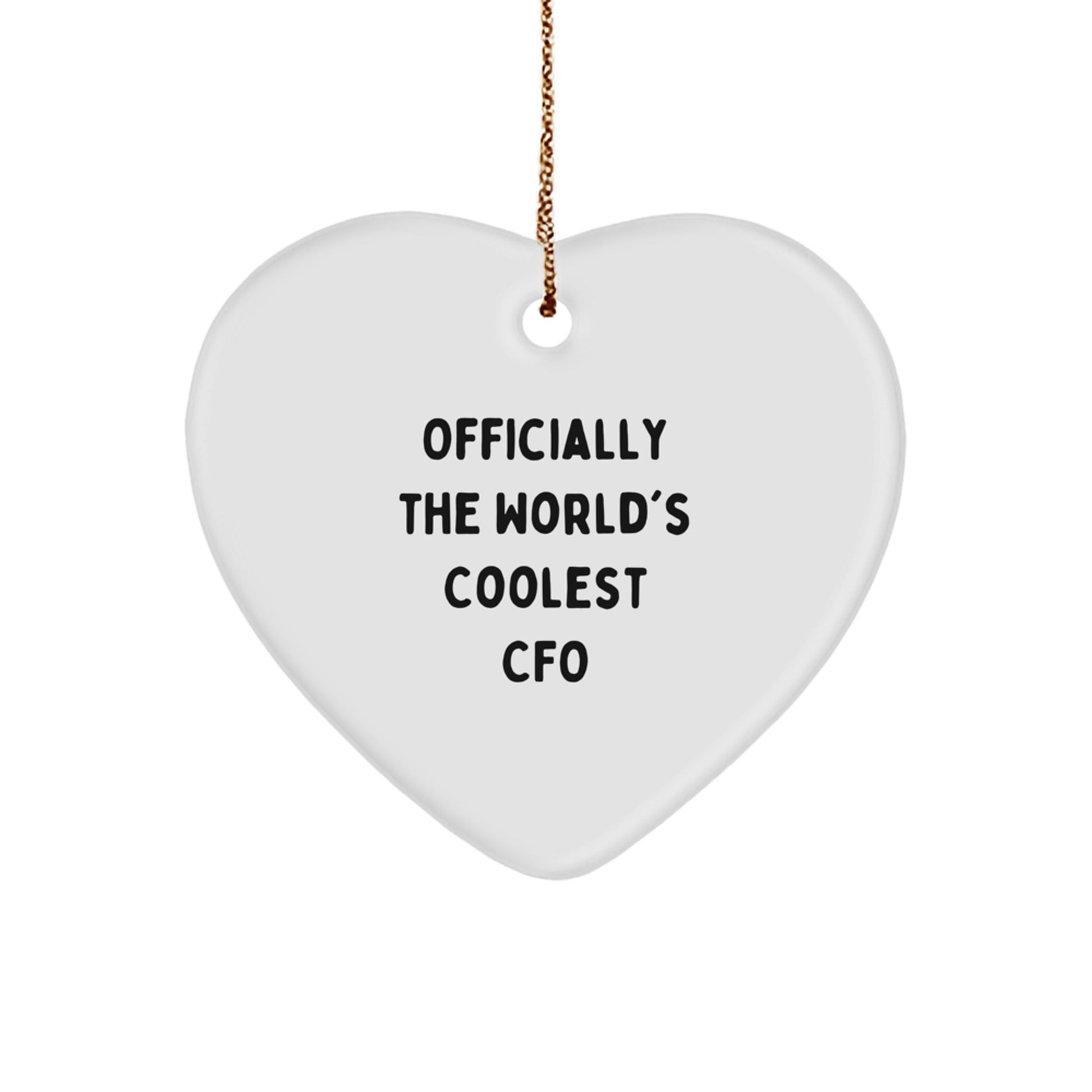Funny CFO Gifts, Heart Ornament for CFO, Officially The World's Coolest Cfo Christmas Unique Gifts from Men to CFO, CFO Heart Ornament for Men - Image 1