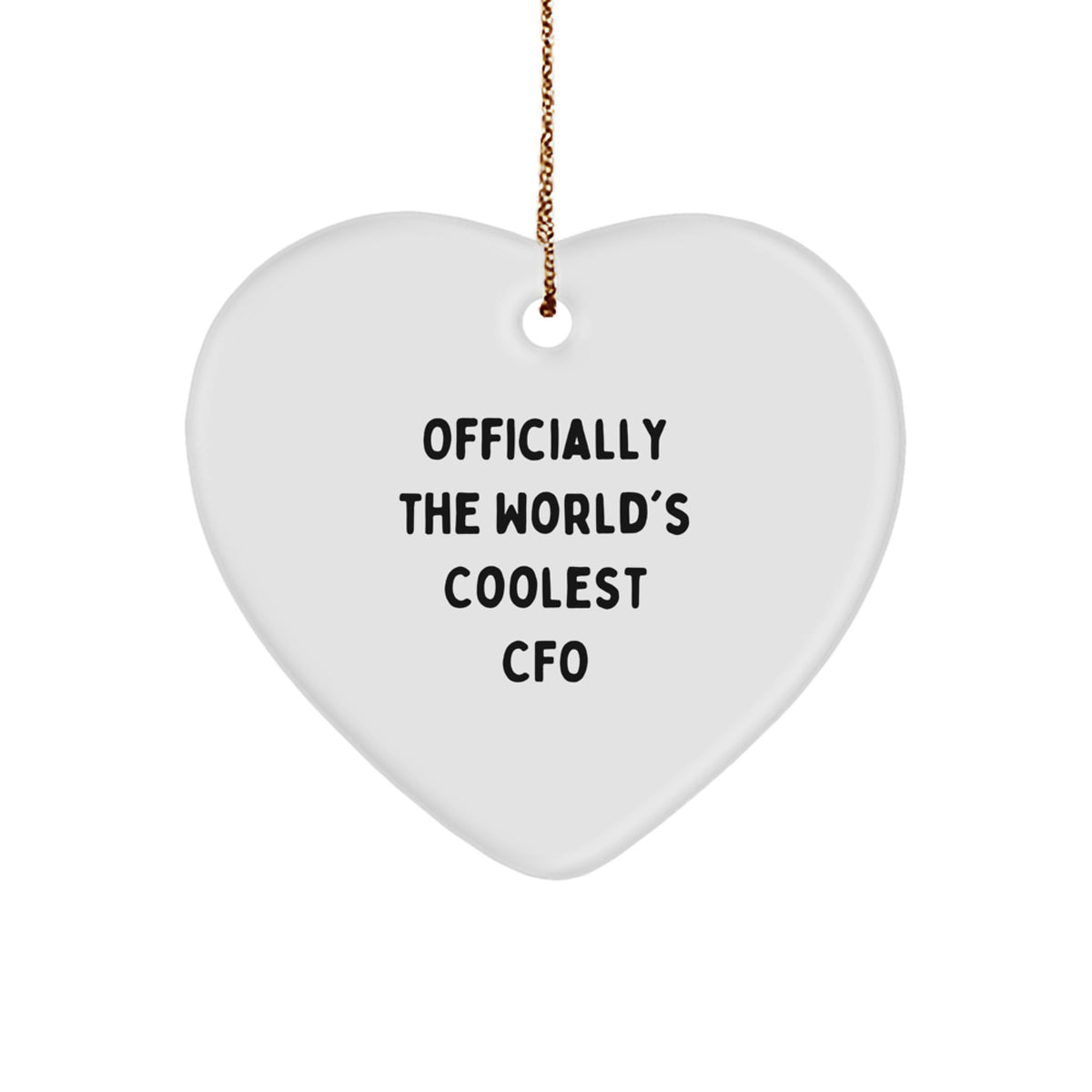 Funny CFO Gifts, Heart Ornament for CFO, Officially The World's Coolest Cfo Christmas Unique Gifts from Men to CFO, CFO Heart Ornament for Men - Image 1