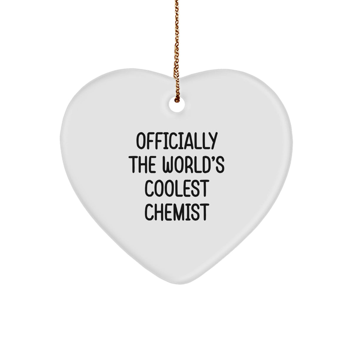 Funny 'World's Coolest Chemist' Heart Ornament Gifts from Friends for a Gift, Unique Christmas Decorations, Heart Shaped MDF Chemist Gifts - Image 1