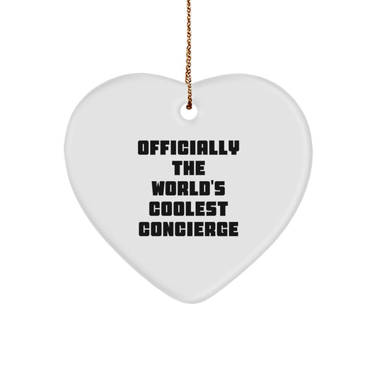 Cute Concierge Gifts from Men - Officially The World's Coolest Concierge Heart Ornament, Christmas Unique Gifts for Concierge - Image 1