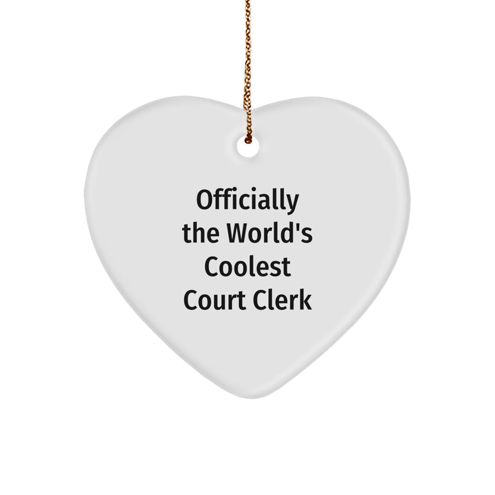 Funny Court Clerk Heart Ornament Gifts from Friends for Christmas Unique Gifts - Officially The World's Coolest Court Clerk - Image 1